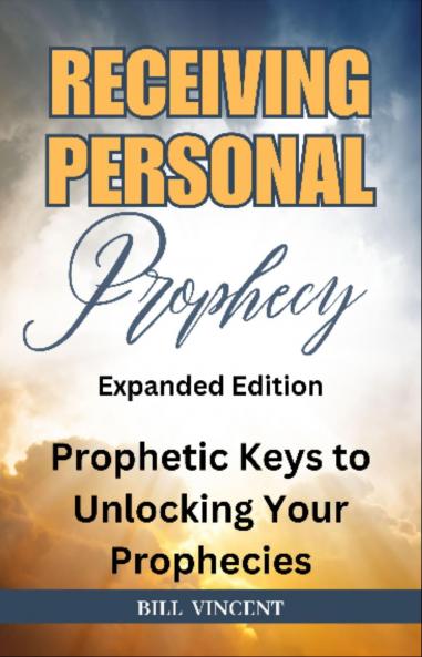 Receiving Personal Prophecy (Expanded Edition)