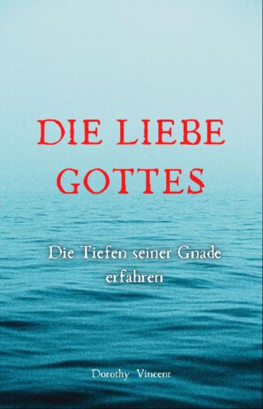 Die Liebe Gottes