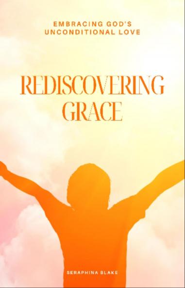 Rediscovering Grace