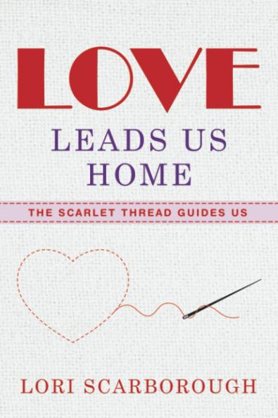 Love Leads Us Home