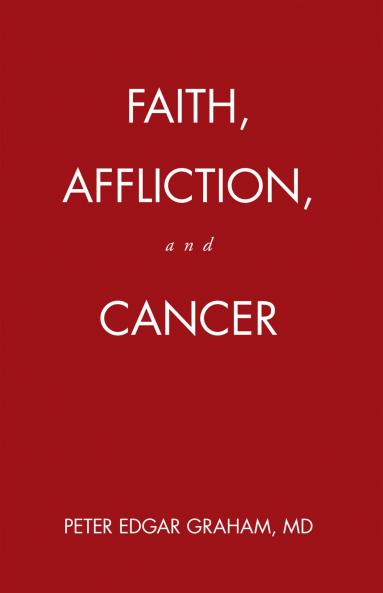 Faith Affliction and Cancer