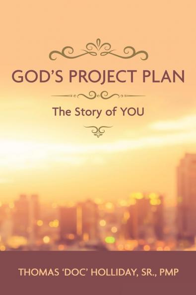 God's Project Plan