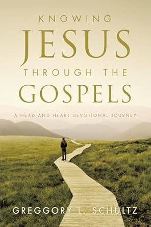 Knowing Jesus Through the Gospels