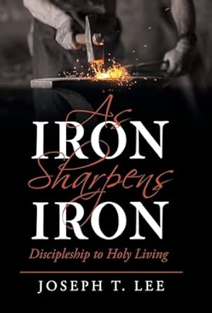 As Iron Sharpens Iron