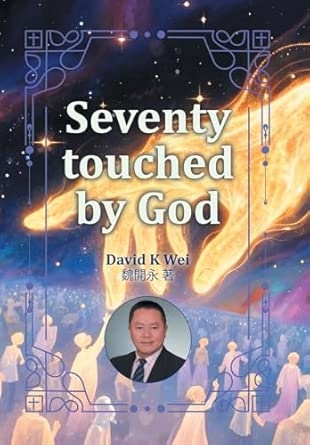 Seventy  touched by God