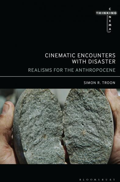 Cinematic Encounters with Disaster