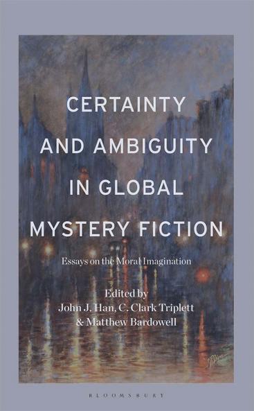 Certainty and Ambiguity in Global Mystery Fiction