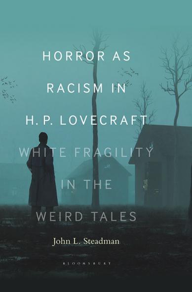 Horror as Racism in H. P. Lovecraft