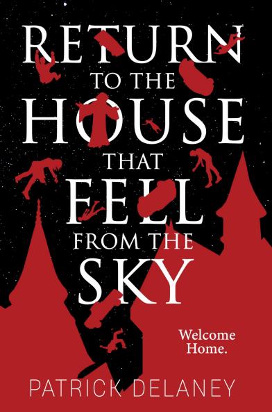 Return to the House that fell from the Sky