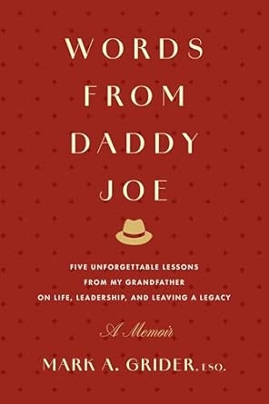 Words from Daddy Joe