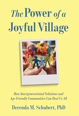 The Power of a Joyful Village