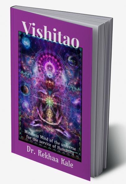 Vishitao: The mindless mind of universe ready to help you