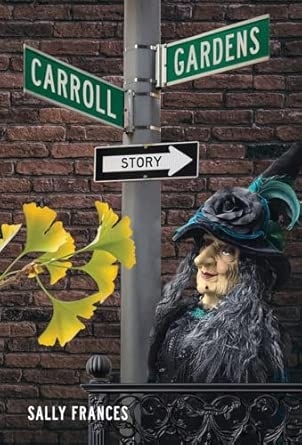 Carroll Gardens Story