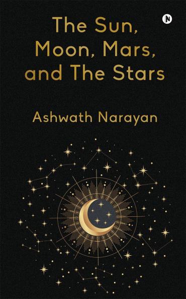 The Sun Moon Mars and The Stars