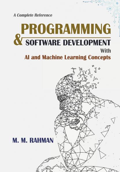 Programming & Software Development - With AI and Machine Learning Concepts