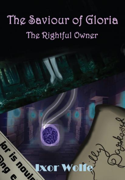 The Saviour of Gloria: The Rightful Owner – Part-1