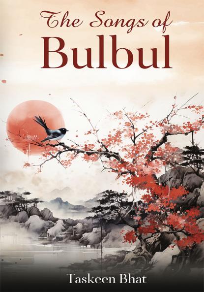 The Songs of Bulbul