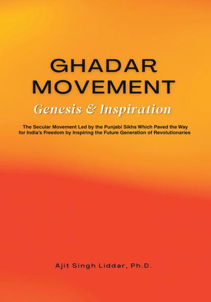 Ghadar Movement: Genesis & Inspiration