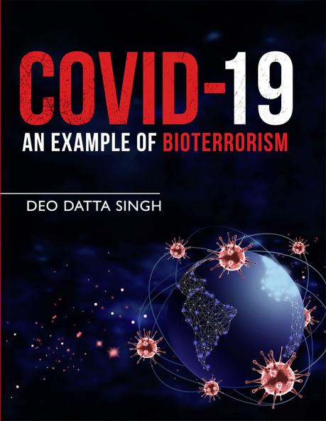 Covid-19: An Example of Bioterrorism