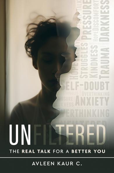 Unfiltered - The Real Talk for a Better You