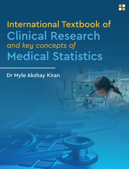 International Textbook of Clinical Research And Key Concepts of Medical Statistics - Clinical Research and Statistics