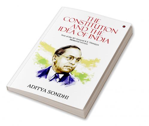 The Constitution and the Idea of India
