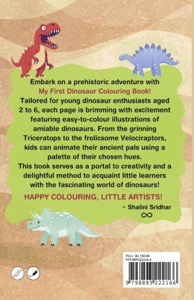 My First Dinosaurs Colouring Book
