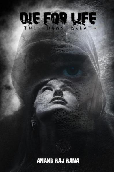 Die For Life: The Dawn Breath