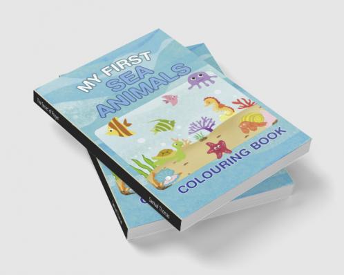My First Sea Animals Colouring Book