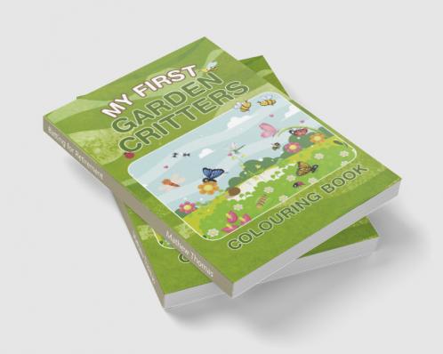 My First Garden Critters Colouring Book