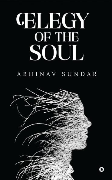 Elegy Of The Soul