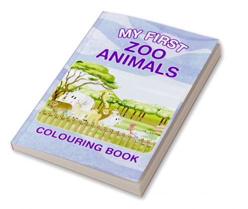 My First Zoo Animals Colouring Book