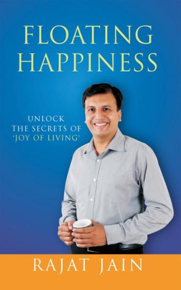 Floating Happiness:Unlock the secrets of ‘Joy of Living’