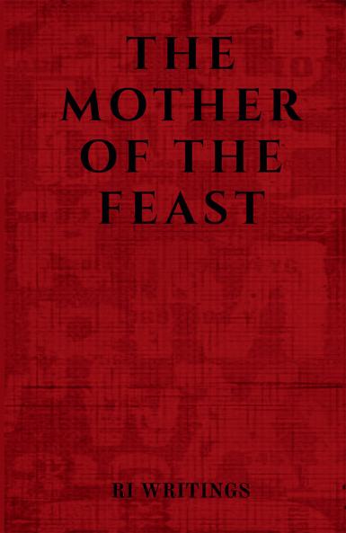 The Mother of the Feast