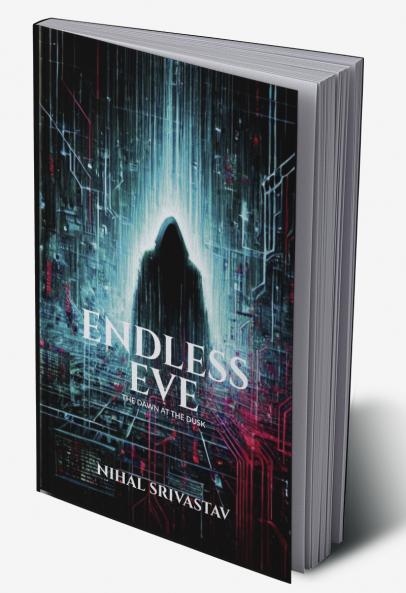 ENDLESS EVE: THE DAWN AT THE DUSK