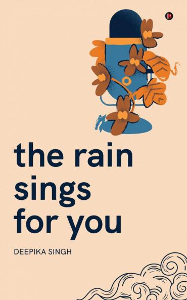The Rain Sings for You