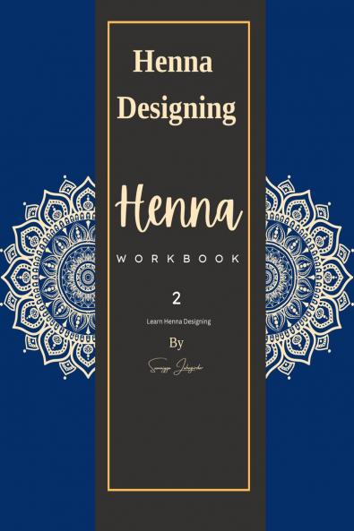 Henna Work Book - 2: Learn Mehndi Designing