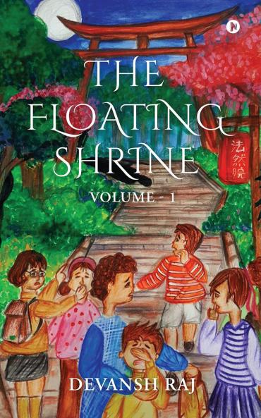 The Floating Shrine: Volume - 1