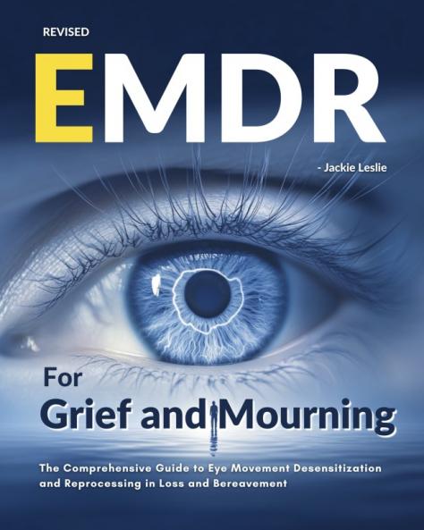 EMDR for Grief and Mourning