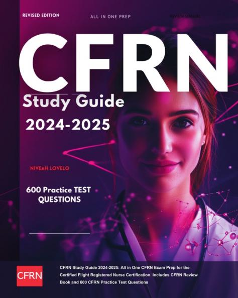 CFRN Study Guide 2024-2025