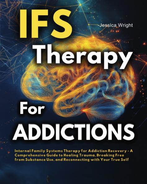 IFS Therapy for Addictions