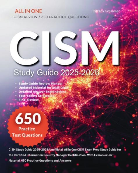 CISM Study Guide 2025-2026