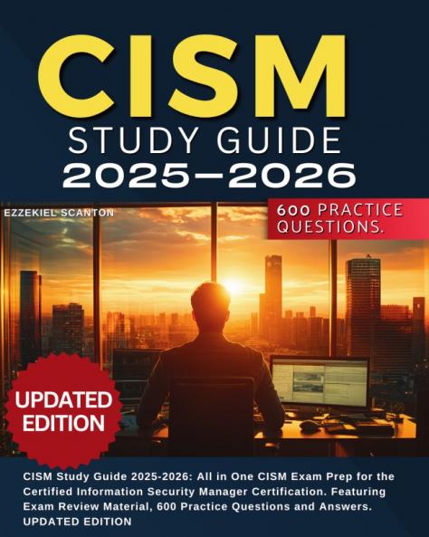 CISM Study Guide 2025-2026