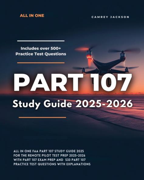 Part 107 Study Guide 2025-2026