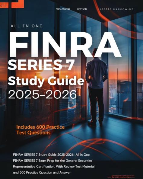 FINRA SERIES 7 Study Guide 2025-2026