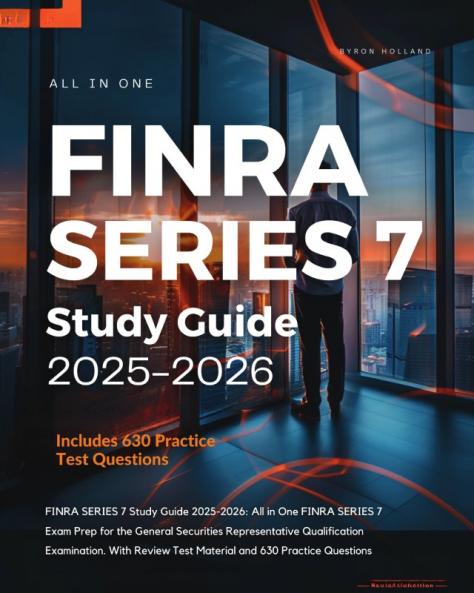 FINRA SERIES 7 Study Guide 2025-2026