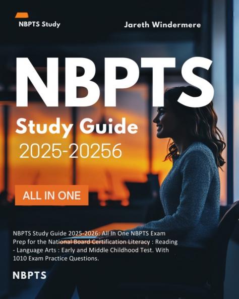 NBPTS Study Guide 2025-2026