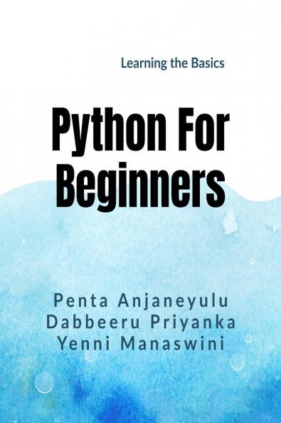 Python for Beginners: Learning the Basics