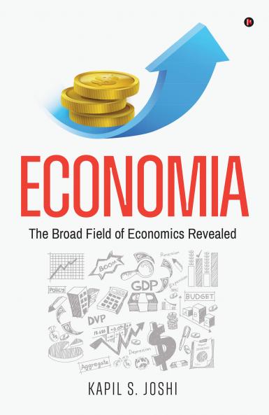 Economia: The Broad Field of Economics Revealed