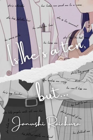 [s]he's a ten but...